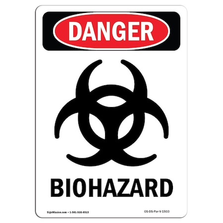Signmission Safety Sign, OSHA Danger, 18" Height, Aluminum, Portrait Biohazard, Portrait OS-DS-A-1218-V-1933